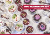 Buffet-Recommendations 2019 by Restaurant Alvis | Hotel Albrechtshof