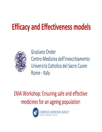 Efficacy and Effectiveness Models