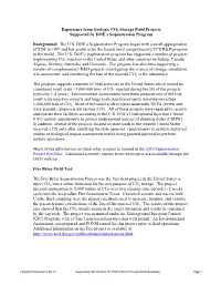 Experience from Geologic CO2 Storage Field Projects Supported by DOE's Sequestration Program Background