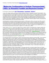 “Molecular Configuration in Sodium Thymonucleate” (1953), by Rosalind Franklin and Raymond Gosling [1]