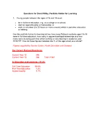 Questions for David Wilby, Portfolio Holder for Learning 1. Young