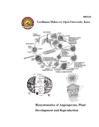 Biosystematics of Angiosperms, Plant Development and Reproduction