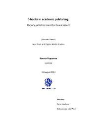 E-Books in Academic Publishing: Theory, Practices and Technical Issues