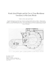 Frank Lloyd Wright and the Use of Non-Rectilinear Geometry in His Later Works