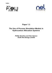 Paper 1.3 the Use of Process Simulation Models in Hydrocarbon