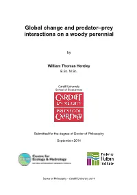 Global Change and Predator–Prey Interactions on a Woody Perennial