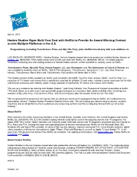 Hasbro Studios Signs Multi-Year Deal with Netflix to Provide Its Award-Winning Content Across Multiple Platforms in the U.S