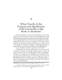 What, Exactly, Is the Purpose and Significance of the Facsimiles in the Book of Abraham?