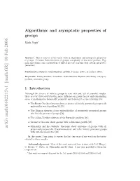 Algorithmic and Asymptotic Properties of Groups 3 Letter to the Left