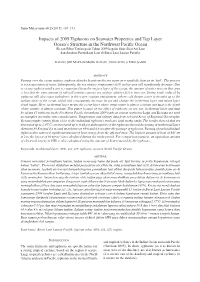 Impacts of 2009 Typhoons on Seawater Properties and Top Layer