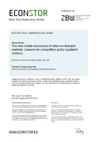 The New Media Economics of Video-On-Demand Markets: Lessons for Competition Policy (Updated Version)