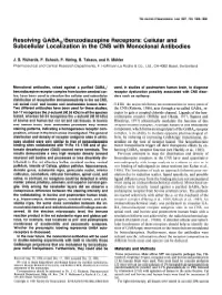 Resolving Gabajbenzodiazepine Receptors: Cellular and Subcellular Localization in the CNS with Monoclonal Antibodies
