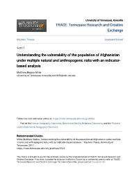 Understanding the Vulnerability of the Population of Afghanistan Under Multiple Natural and Anthropogenic Risks with an Indicator- Based Analysis