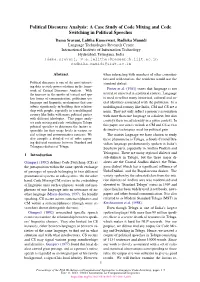 A Case Study of Code Mixing and Code Switching in Political Speeches