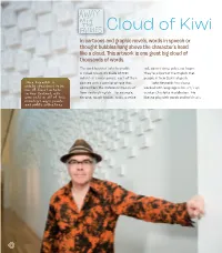 Cloud of Kiwi in Cartoons and Graphic Novels, Words in Speech Or Thought Bubbles Hang Above the Character’S Head Like a Cloud