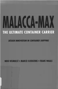 Malacca-Max the Ul Timate Container Carrier