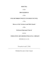 MINUTES of the PROCEEDINGS of the ONE HUNDRED TWENTY-FOURTH COUNCIL of the Diocese of the Northeast and Mid-Atlantic of the Refo