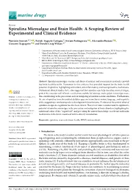 Spirulina Microalgae and Brain Health: a Scoping Review of Experimental and Clinical Evidence