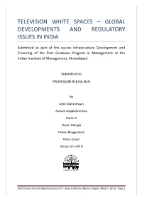 Television White Spaces – Global Developments and Regulatory Issues in India