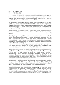 Zanzibar Tourism Policy on Environment Is the Conservation and Protection of the Environment, Rational and Efficient Utilization of Natural Resources