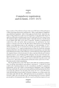 Compulsory Registration and Its Limits, 1665–1671