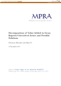 Decomposition of Value-Added in Gross Exports:Unresolved Issues and Possible Solutions