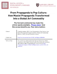 How Maoist Propaganda Transformed Into a Global Art Commodity