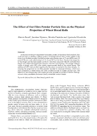 The Effect of Oat Fibre Powder Particle Size on the Physical Properties of Wheat Bread Rolls