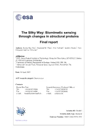 The Silky Way: Biomimetic Sensing Through Changes in Structural Proteins Final Report
