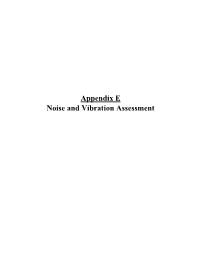 Appendix E Noise and Vibration Assessment