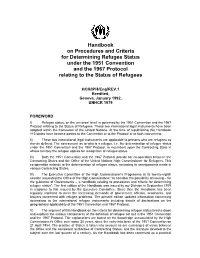 Handbook on Procedures and Criteria for Determining Refugee Status Under the 1951 Convention and the 1967 Protocol Relating