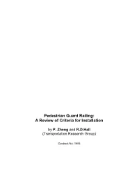 Pedestrian Guard Railing: a Review of Criteria for Installation