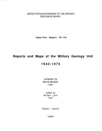 Reports and Maps of the Military Geology Unit