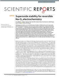 Superoxide Stability for Reversible Na-O2 Electrochemistry V