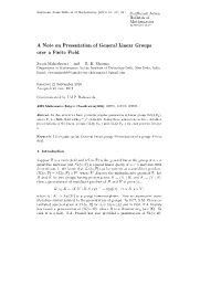 A Note on Presentation of General Linear Groups Over a Finite Field