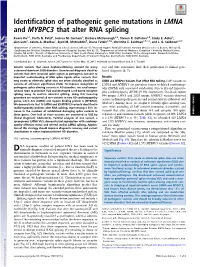 Identification of Pathogenic Gene Mutations in LMNA and MYBPC3 That Alter RNA Splicing