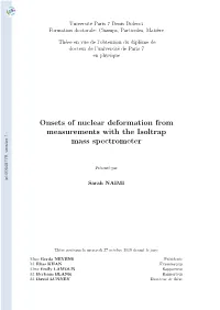 Onsets of Nuclear Deformation from Measurements with the Isoltrap Mass Spectrometer