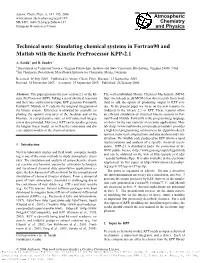 Simulating Chemical Systems in Fortran90 and Matlab with the Kinetic Preprocessor KPP-2.1