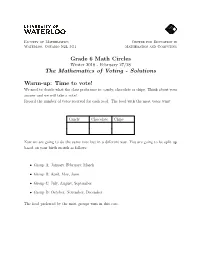 Grade 6 Math Circles the Mathematics of Voting