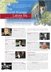 The World Knows Latvia By… Latvia: Smart and Stylish