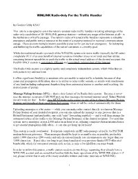 WINLINK Radio-Only for the Traffic Handler by Gordon Gibby KX4Z This Article Is Designed to Assist the Nation's Amateur Radio T