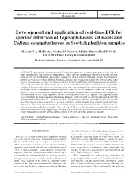 Development and Application of Real-Time PCR for Specific Detection of Lepeophtheirus Salmonis and Caligus Elongatus Larvae in Scottish Plankton Samples