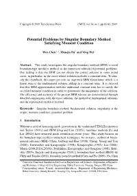 Potential Problems by Singular Boundary Method Satisfying Moment Condition