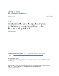 Thrift Competition and Its Impact on Financial Institution Mergers and Acquisitions in the Richmond, Virginia RMA Kenneth W