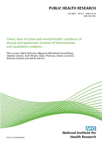 Crime, Fear of Crime and Mental Health: Synthesis of Theory and Systematic Reviews of Interventions and Qualitative Evidence