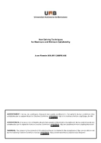 New Solving Techniques for Maximum and Minimum Satisfiability Juan