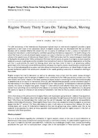 Regime Theory Thirty Years On: Taking Stock, Moving Forward Written by Oran R