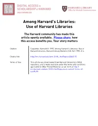 Among Harvard's Libraries: Use of Harvard Libraries
