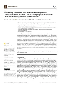 Facilitating Numerical Solutions of Inhomogeneous Continuous Time Markov Chains Using Ergodicity Bounds Obtained with Logarithmic Norm Method