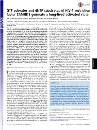 GTP Activator and Dntp Substrates of HIV-1 Restriction Factor SAMHD1